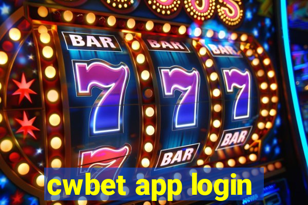 cwbet app login