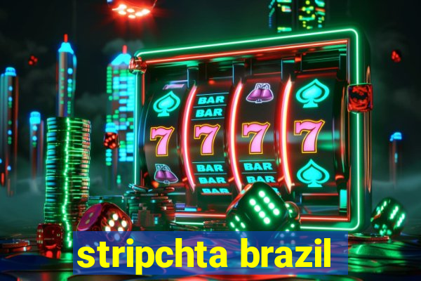 stripchta brazil