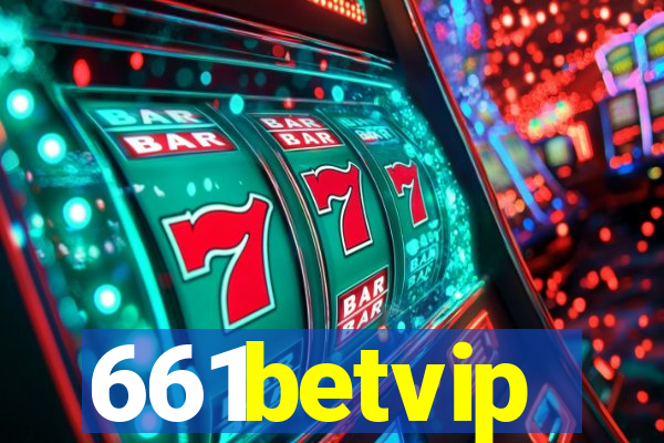 661betvip