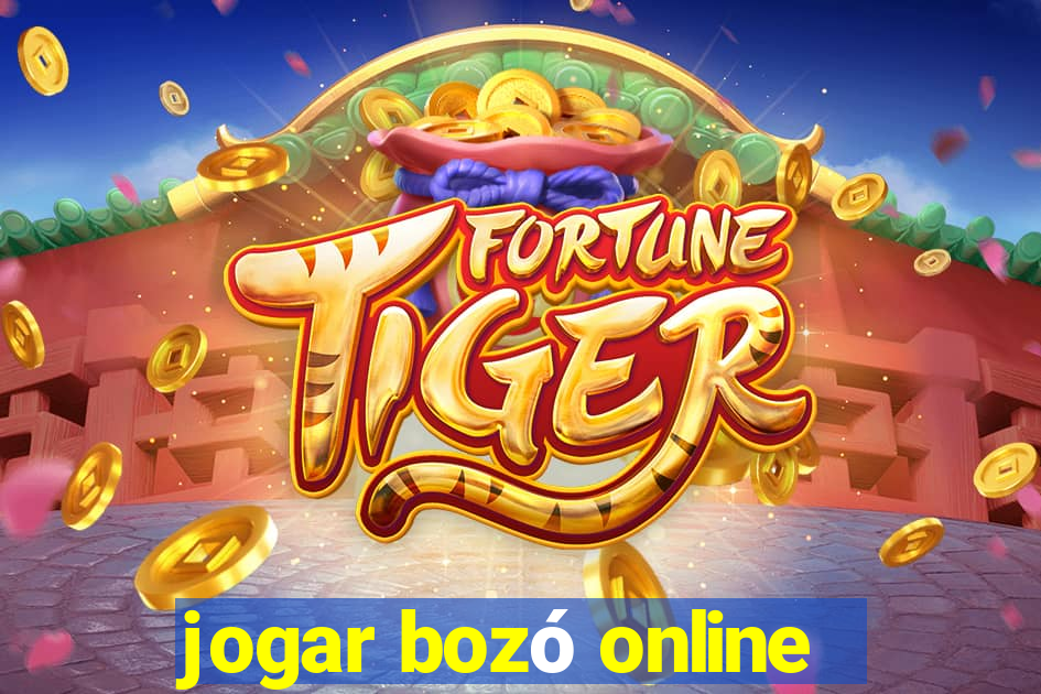 jogar bozó online