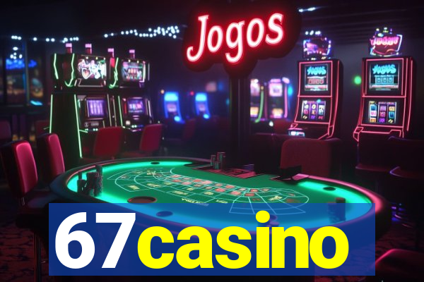 67casino