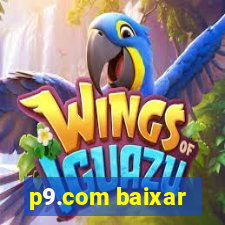 p9.com baixar