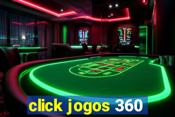 click jogos 360