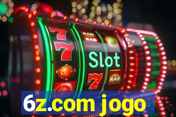 6z.com jogo