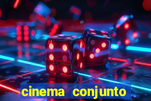 cinema conjunto nacional brasilia