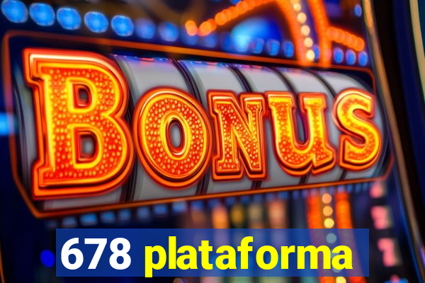 678 plataforma