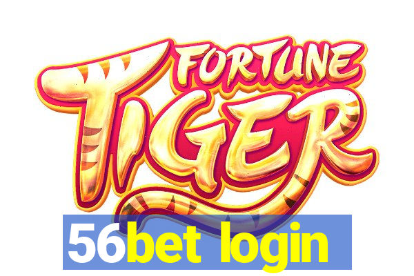 56bet login