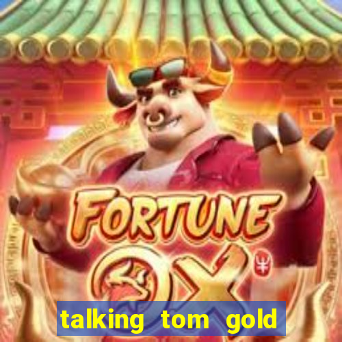 talking tom gold run 1.0 5.684 apk