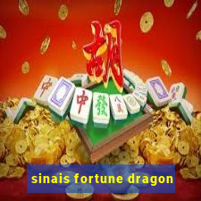 sinais fortune dragon