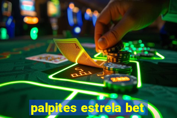 palpites estrela bet