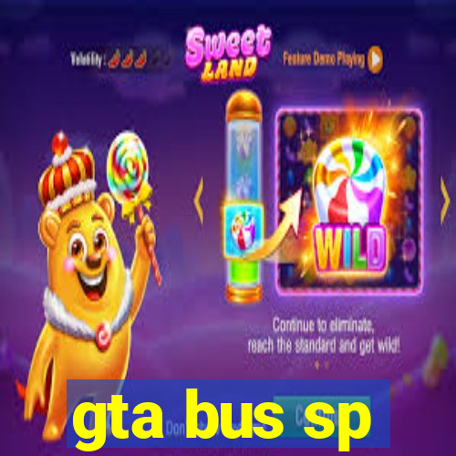 gta bus sp