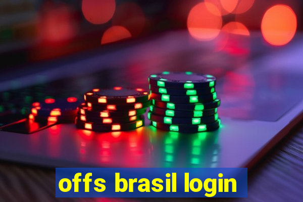 offs brasil login