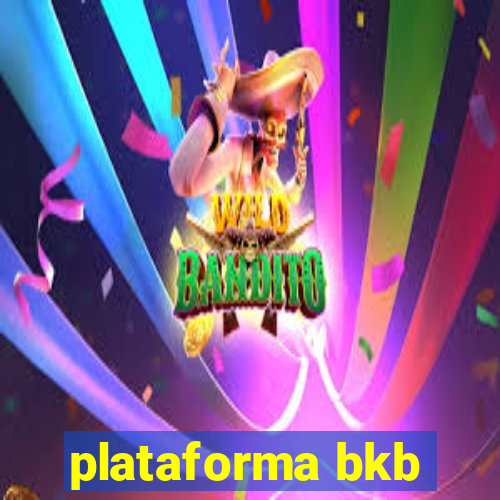 plataforma bkb