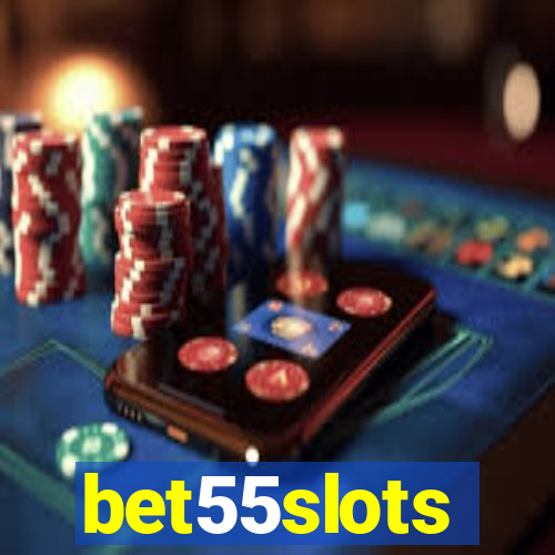 bet55slots