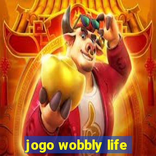 jogo wobbly life