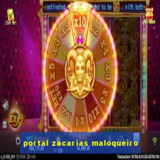 portal zacarias maloqueiro