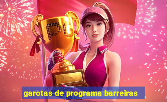 garotas de programa barreiras