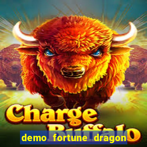 demo fortune dragon com ganho certo