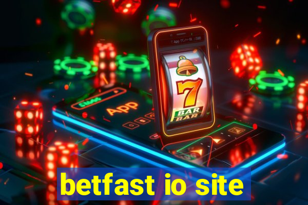 betfast io site