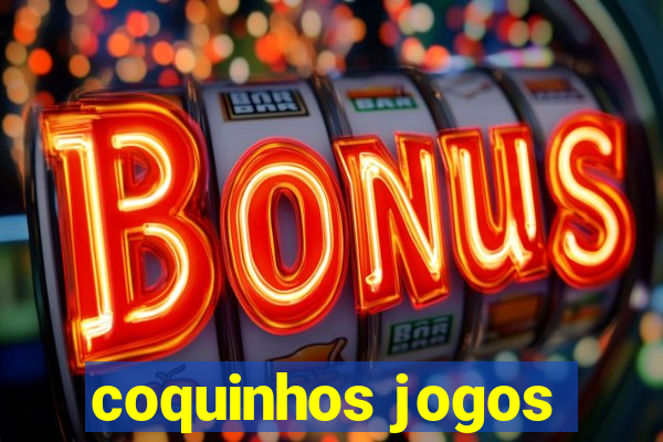 coquinhos jogos