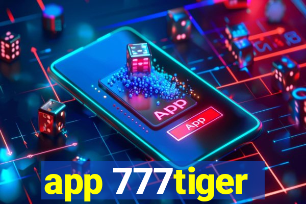 app 777tiger