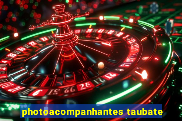 photoacompanhantes taubate