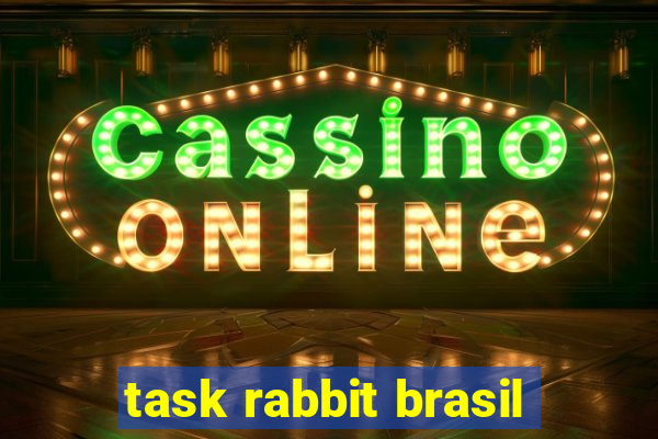 task rabbit brasil