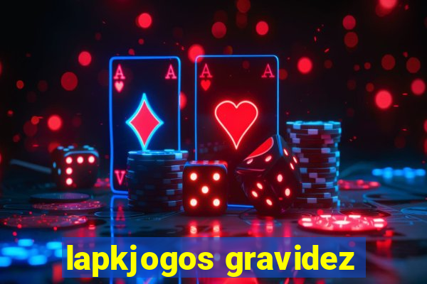 lapkjogos gravidez