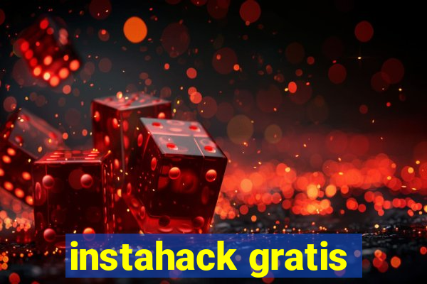 instahack gratis