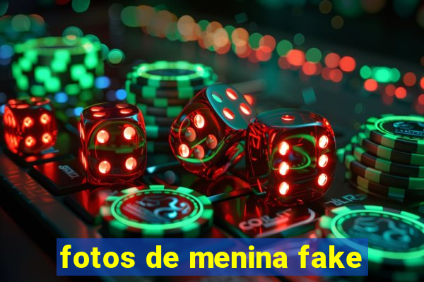 fotos de menina fake