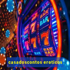 casadoscontos eroticos