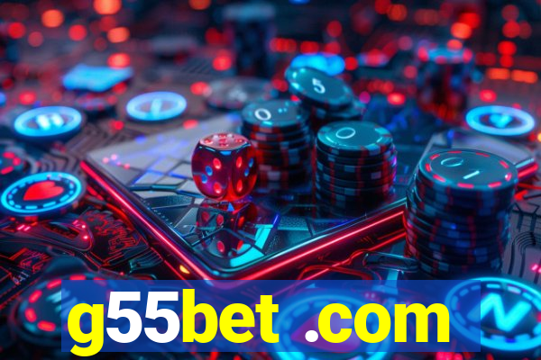 g55bet .com