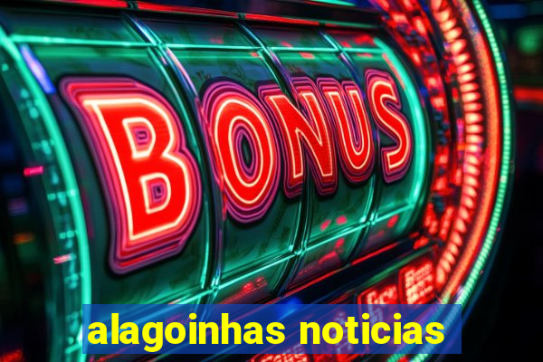 alagoinhas noticias