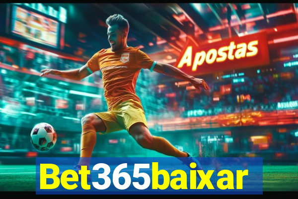 Bet365baixar