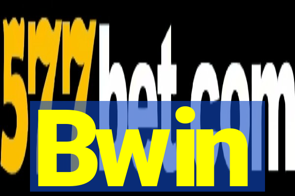 Bwin