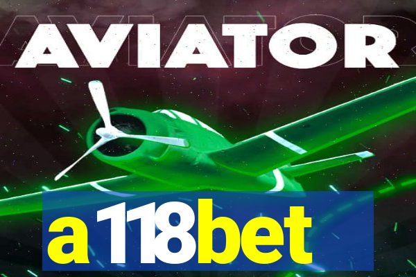 a118bet