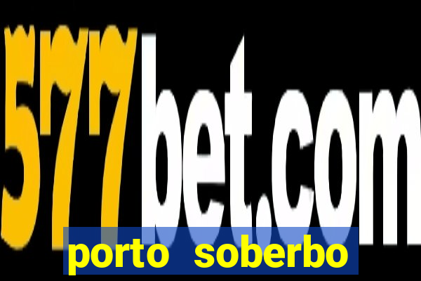 porto soberbo argentina compras