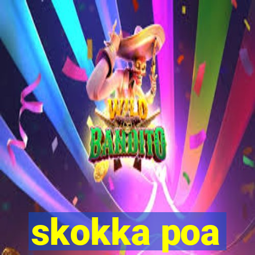 skokka poa