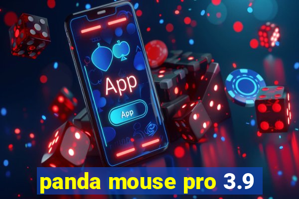 panda mouse pro 3.9