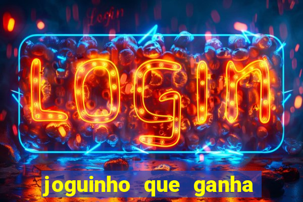 joguinho que ganha dinheiro sem depositar