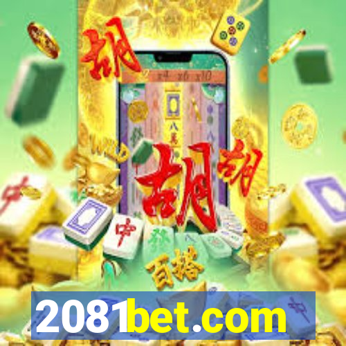 2081bet.com