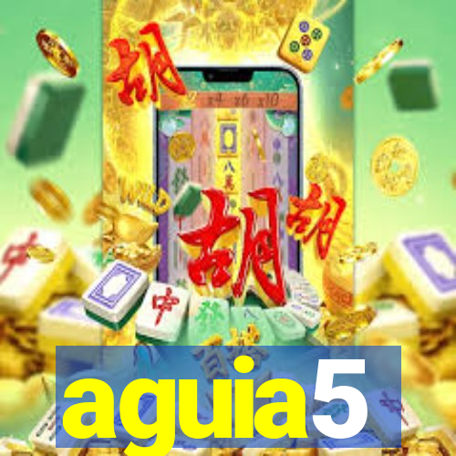 aguia5