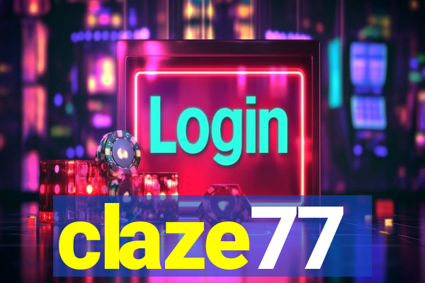 claze77