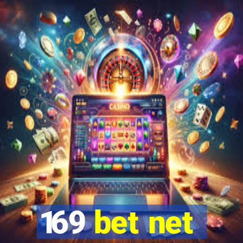 169 bet net