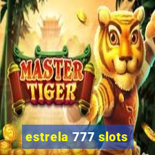 estrela 777 slots