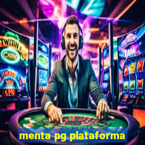 menta pg plataforma