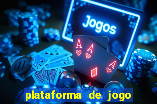 plataforma de jogo para ganhar dinheiro