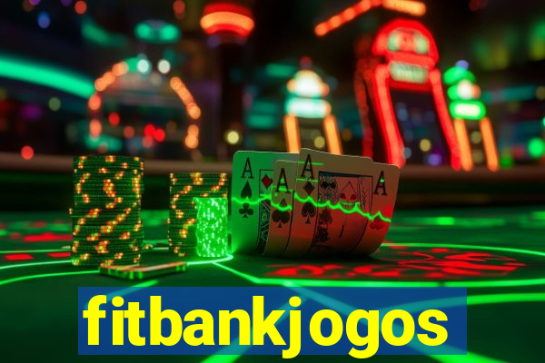 fitbankjogos