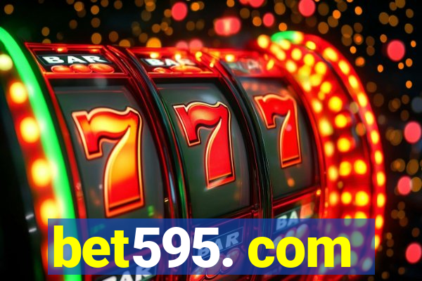 bet595. com