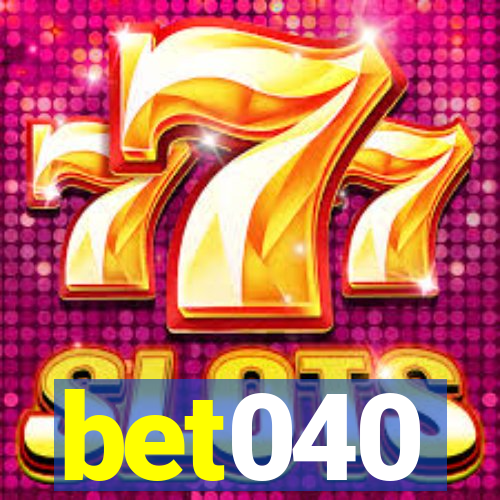 bet040